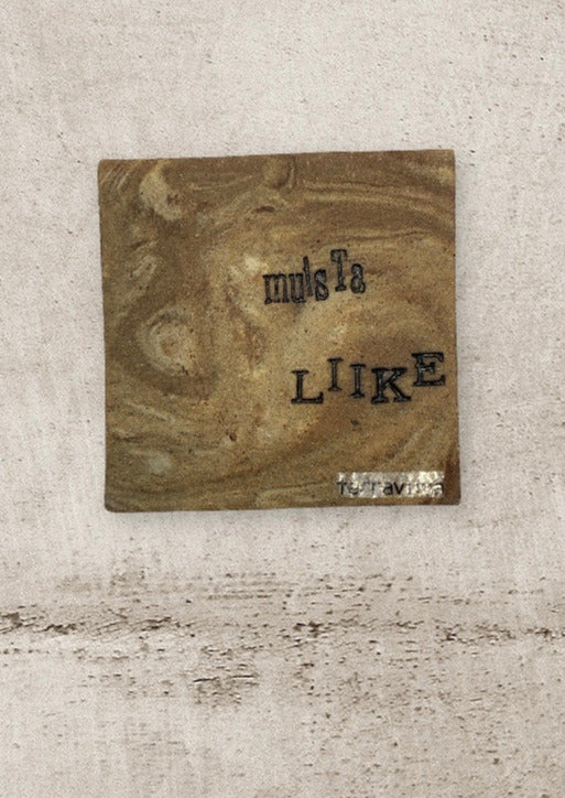 10x10cm käsin tehty laatta tekstillä: Muista liike